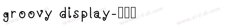 groovy display字体转换
